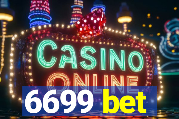 6699 bet